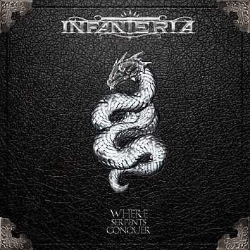 Infanteria : Where Serpents Conquer